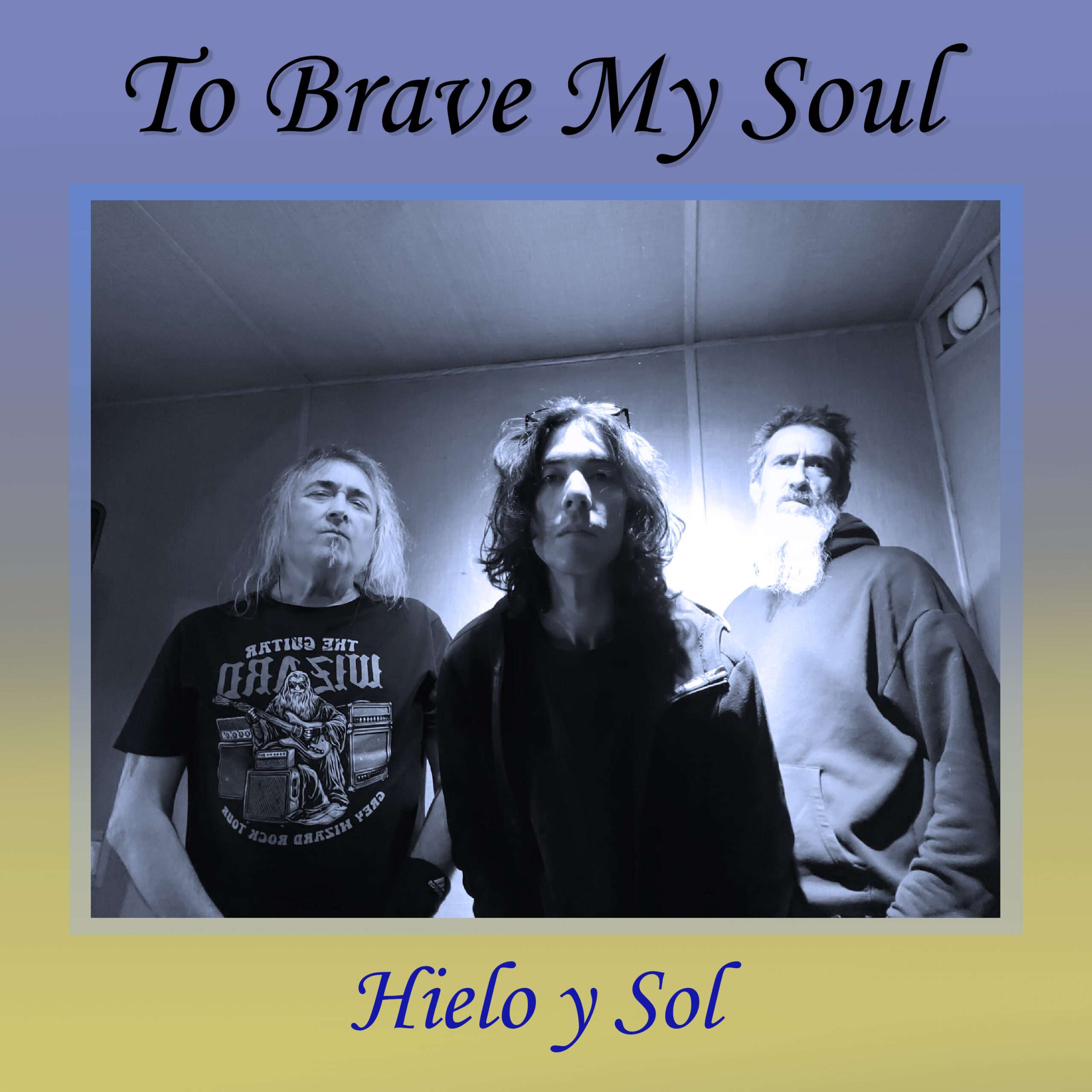 To brave my soul, Hielo y sol