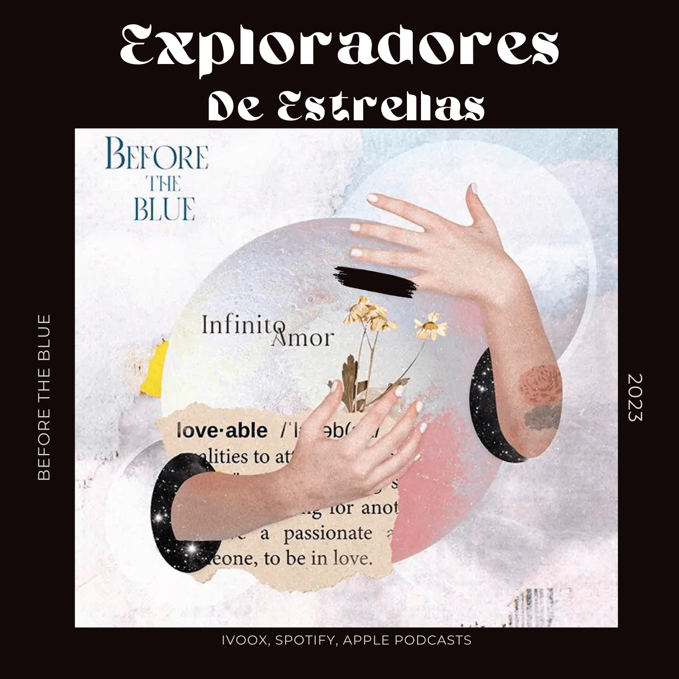 Before the blue en Exploradores de estrellas